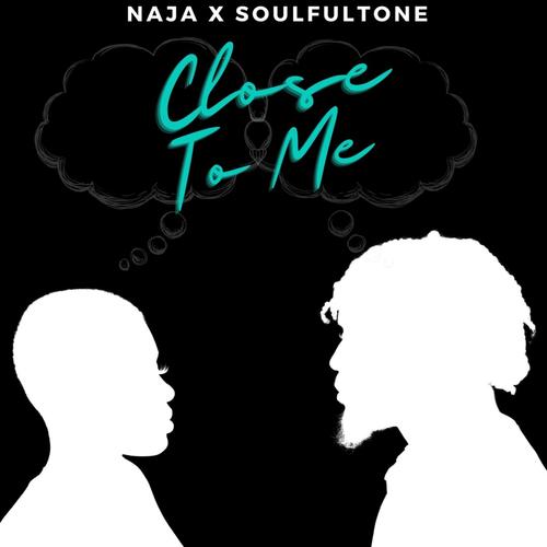 Close To Me (Acapella)