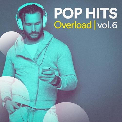 Pop Hits Overload, Vol. 6