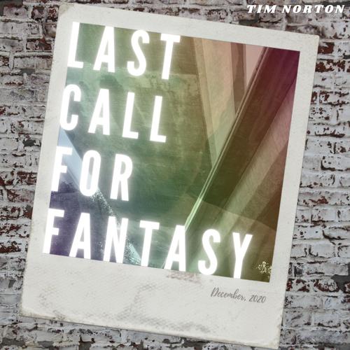 Last Call for Fantasy