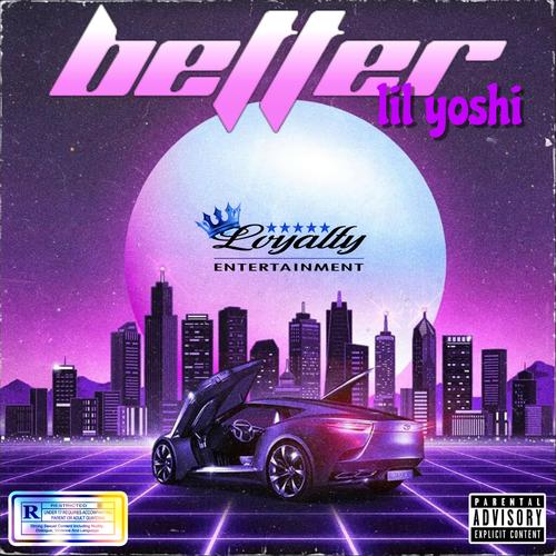 Better (Explicit)