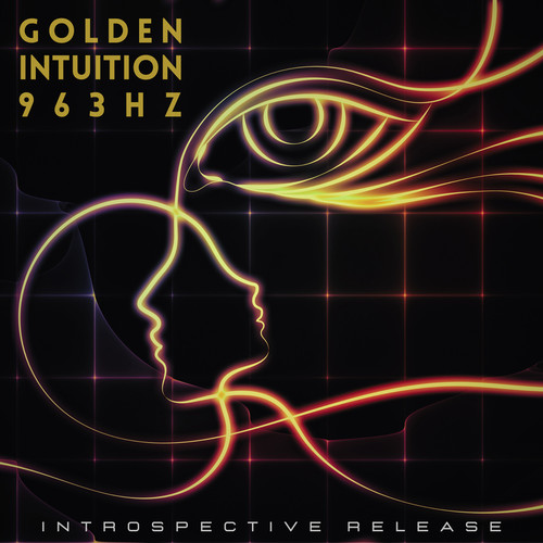 Golden Intuition 963Hz