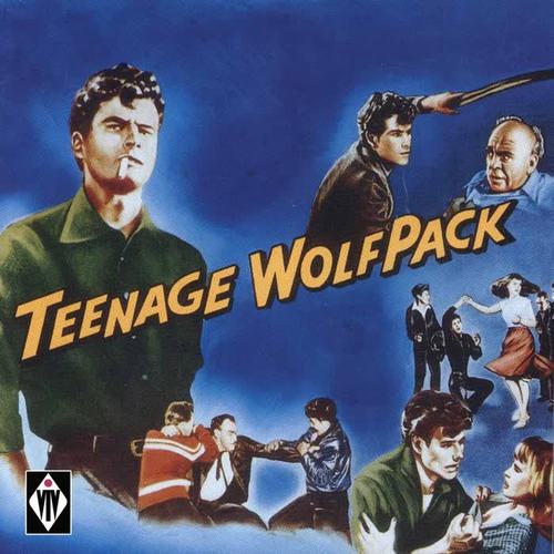 Teenage Wolfpack