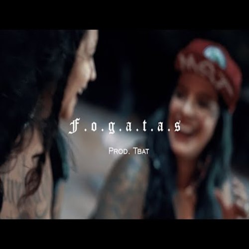 Fogatas (Explicit)