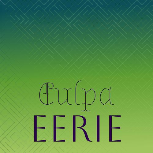 Culpa Eerie