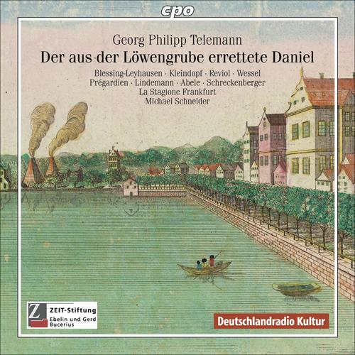 TELEMANN, G.P.: Aus der Lowengrube errettete Daniel (Der) [Oratorio] [Schneider]