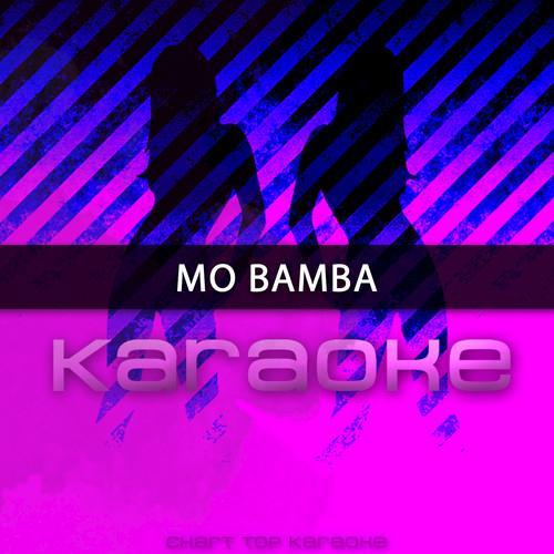 Mo Bamba (Originally Performed by Sheck Wes) [Karaoke Version]