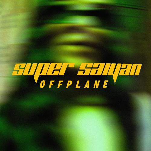 SUPER SAIYAN (Explicit)