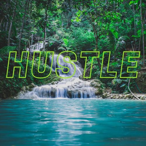 Hustle (Explicit)