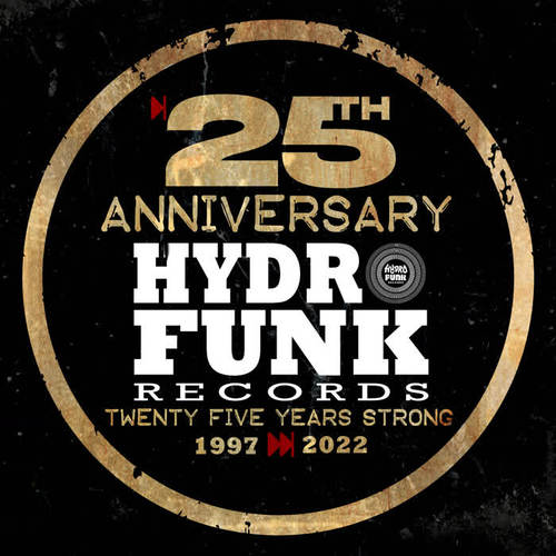 Hydrofunk Records 25th Anniversary Compilation (Explicit)