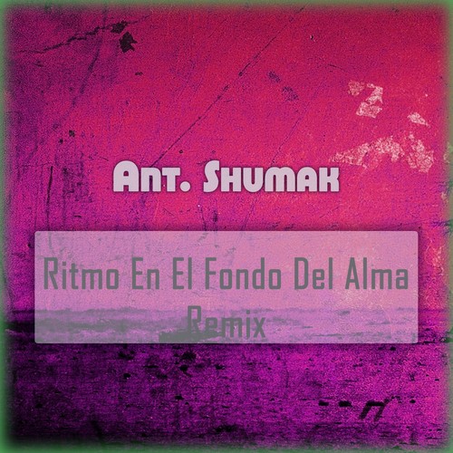 Ritmo En El Fondo Del Alma (Remix)