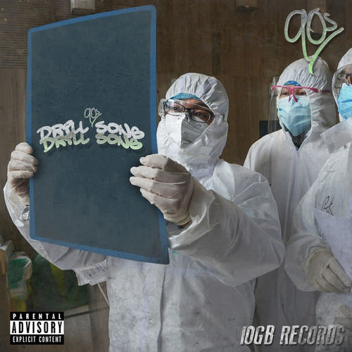 Drill Song (Explicit)