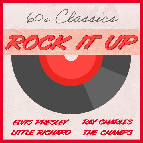 Rock It Up (60s Classics)