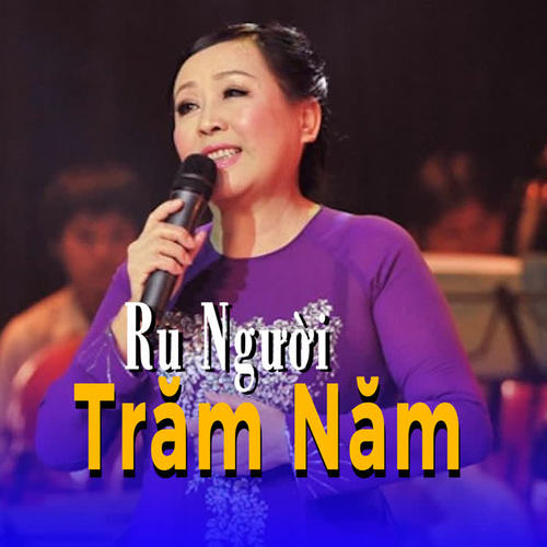 Ru người trăm năm