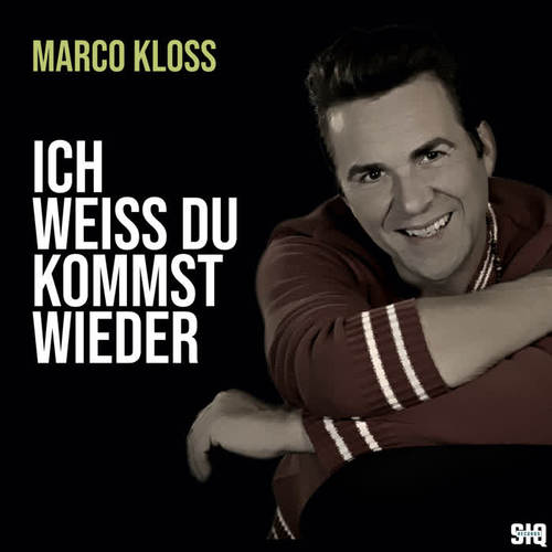 Ich weiss du kommst wieder (Single Mix)