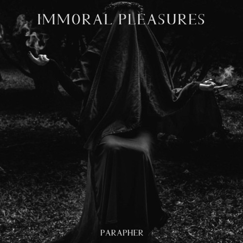 Immoral Pleasures