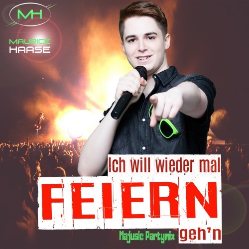 Ich will wieder mal feiern gehn (Majusic-Partymix)