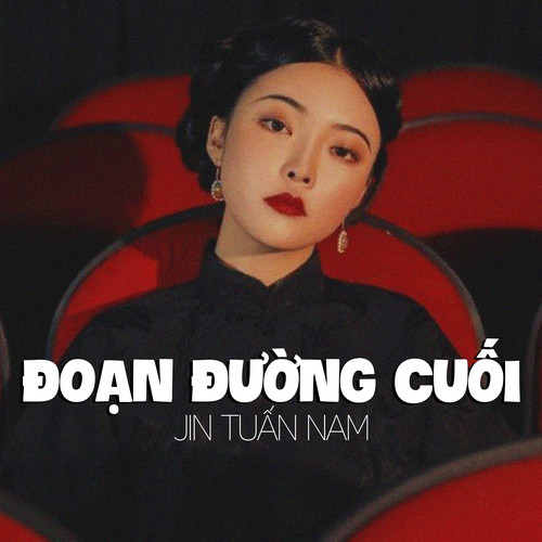 Đoạn Đường Cuối (Remix)