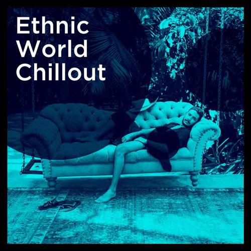 Ethnic World Chillout