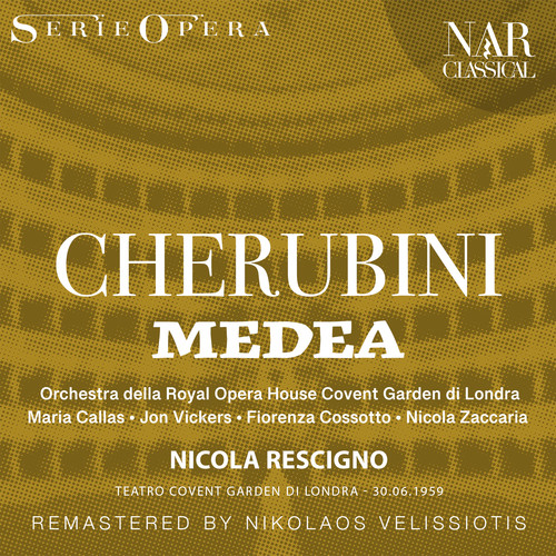 CHERUBINI: MEDEA