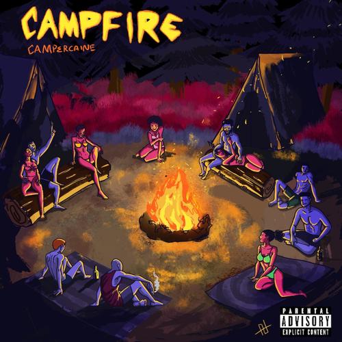 Camp Fire (Explicit)