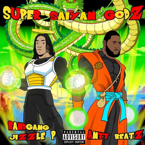 Super Saiyan Godz (Explicit)