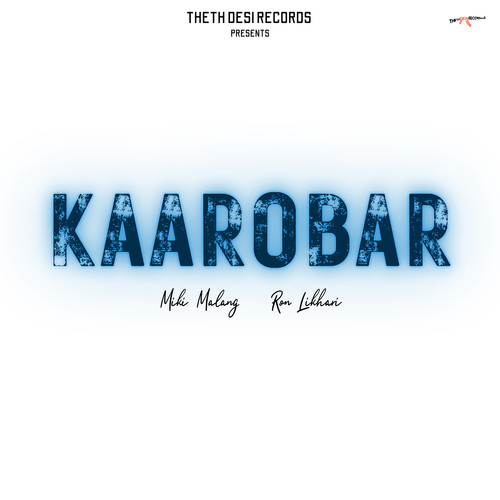 Kaarobar (Explicit)