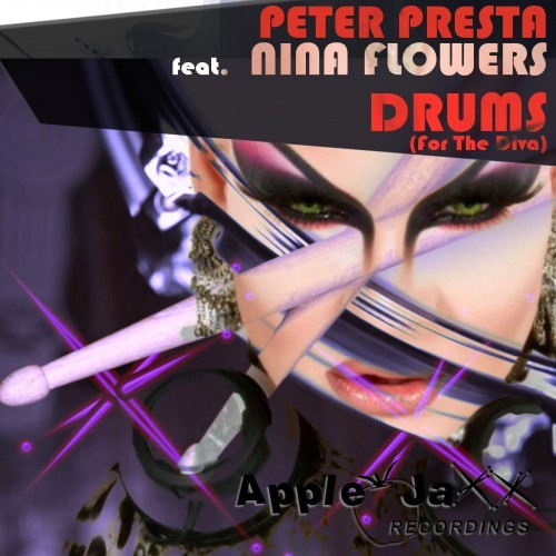 Drums (For the Diva) [Peter Presta Diva Mix]