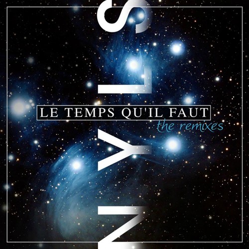 Le Temps Qu'il Faut - The Remixes