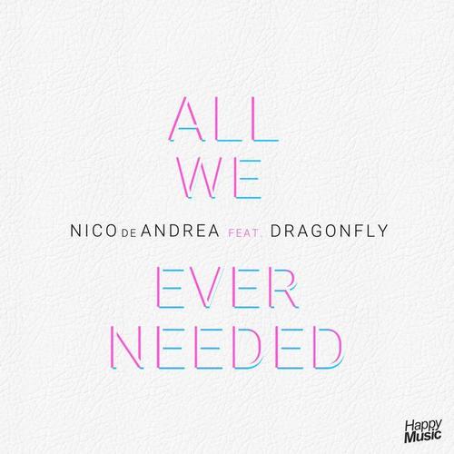 All We Ever Needed (feat. Dragonfly) - EP