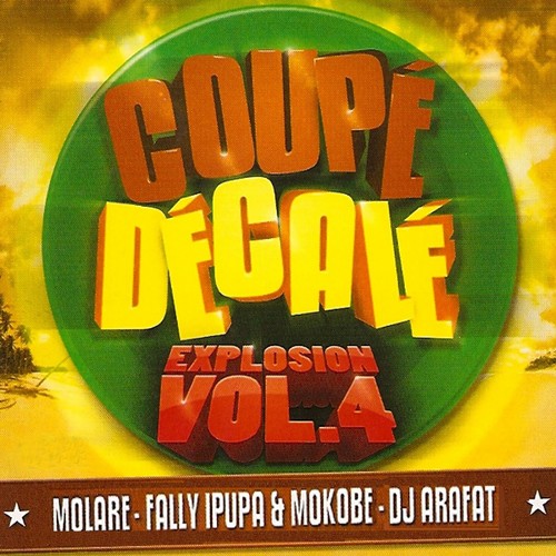 Coupé-décalé explosion, Vol. 4