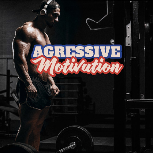 Agressive Motivation (Drill Trap Beast Mode for Heavy Lifting)