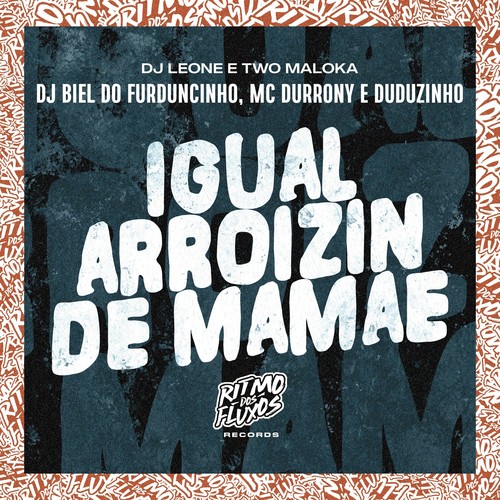 Igual Arroizin de Mamãe (Explicit)