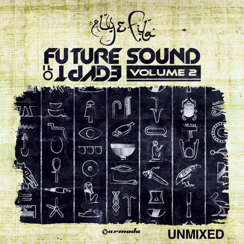 Future Sound Of Egypt, Vol. 2 - Unmixed (Extended Versions)