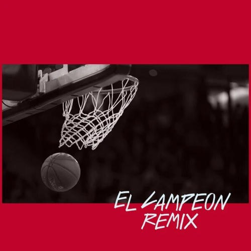 El Campeon (Remix)