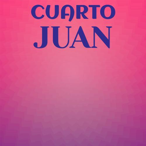 Cuarto Juan