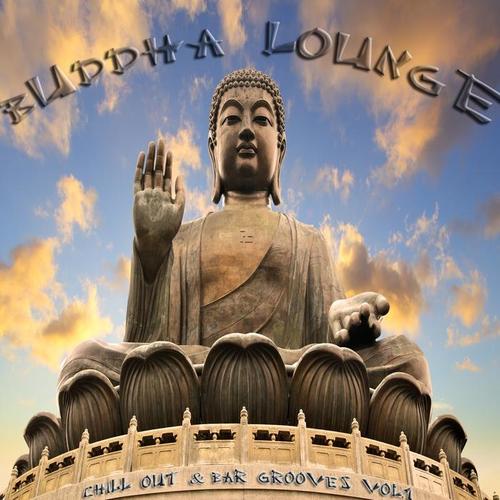 Buddha Lounge Chill Out & Bar Grooves, Vol.1 (The Ultimate Master Collection)