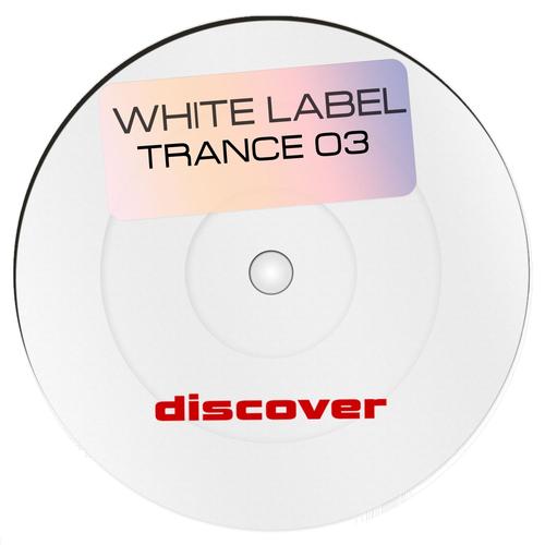 White Label Trance 03