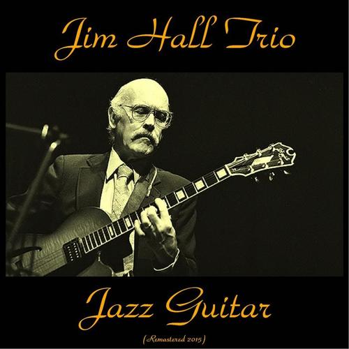 Jazz Guitar (Remastered 2015)