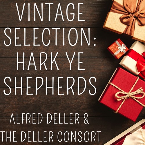 Vintage Selection: Hark Ye Shepherds (2021 Remastered)