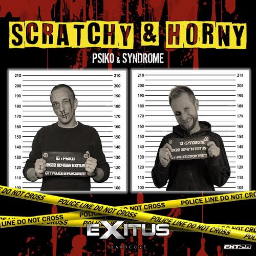 Scratchy & horny