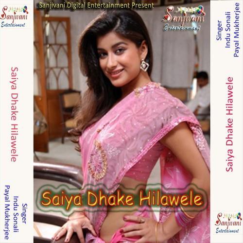 Saiya Dhake Hilawele