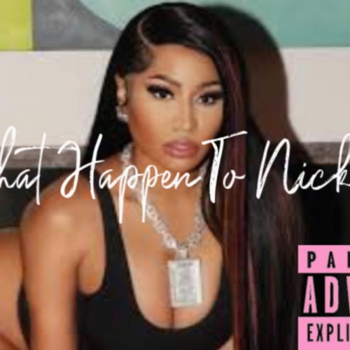 What Happen To Nicki (Explicit)