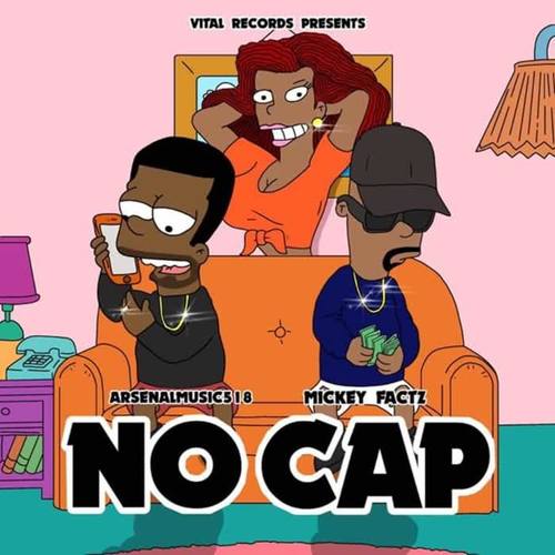 No Cap (feat. Mickey Factz) [Explicit]