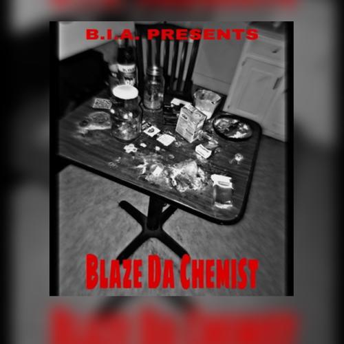 Blaze Da Chemist (Explicit)