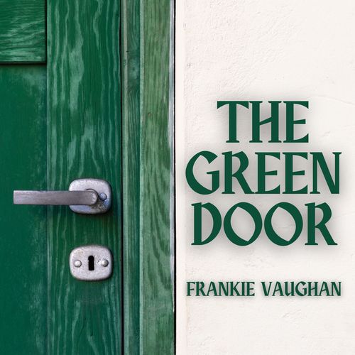 The Green Door - Frankie Vaughan