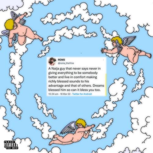 Dreams Blessed Me (Explicit)