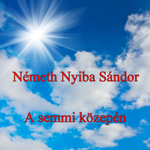 A semmi közepén