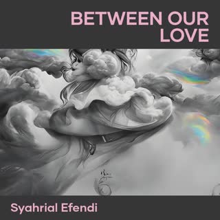 Between Our Love (Live)