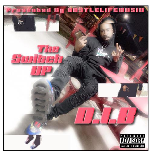 The Switch Up (Explicit)