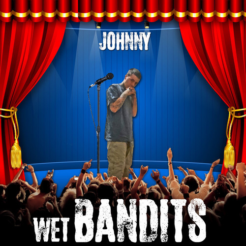 Wet Bandits (Explicit)